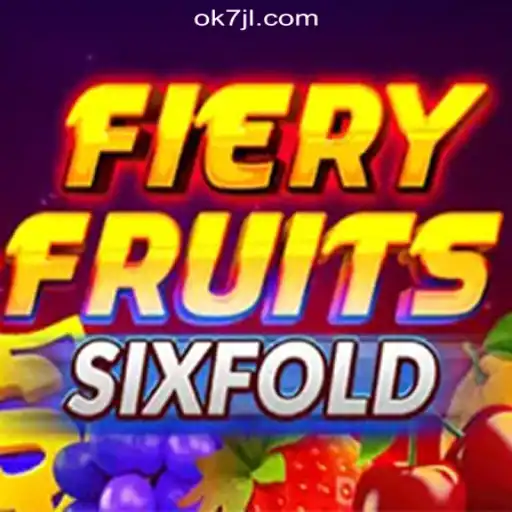 Explore the Excitement of FieryFruitsSixFold: A Casino Thrill at 7JL.COM Online Casino Philippines